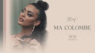 NEJ  Ma Colombe Lyrics Video [upl. by Zephan151]