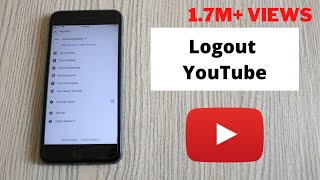 How to Logout of YouTube Account on Mobile Updated  Sign out of Youtube Account [upl. by Bachman]