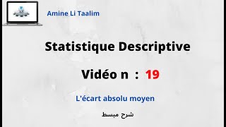 Statistique Descriptive  écart absolu moyen [upl. by Nahseez683]