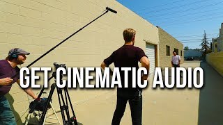 How to Get Better Cinematic Audio  4 Crucial Sound Tips [upl. by Jeraldine]