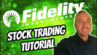 Fidelity Investments  Stock Trading Tutorial [upl. by Ttej217]