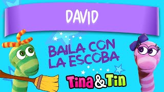 tina y tin  david ⏩ Música Personalizada Para Niños 🎵 [upl. by Noirrad]