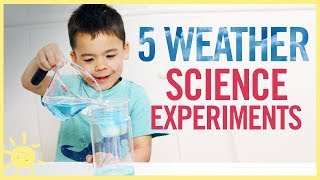 PLAY  5 Weather Science Experiments [upl. by Beall]