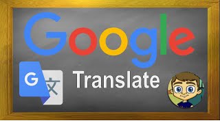 Google Translate Tutorial [upl. by Nylirehc]