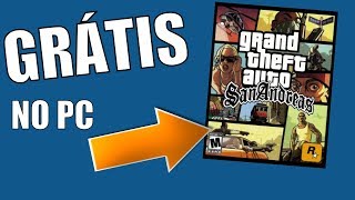 GTA San Andreas GRÁTIS para PC  Saiba como BAIXAR [upl. by Kramer830]