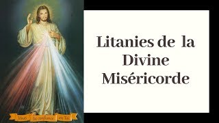 Litanie de la Miséricorde Divine [upl. by Houser]