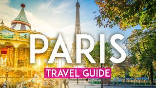 PARIS travel guide  Experience Paris [upl. by Enirahtak969]