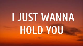 Clay Walker  I Just Wanna Hold You Lyrics [upl. by Llert825]