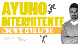 Ayuno Intermitente Y Deporte Es Posible Entrenar En Ayunas [upl. by Lytsirk]