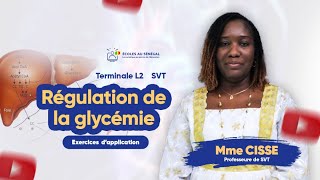 Exercices Terminale L2  SVT  La régulation de la glycémie  Mme Cissé [upl. by Vasiliu136]