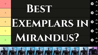 Mirandus The ULTIMATE Exemplar Tier Video [upl. by Trudnak278]