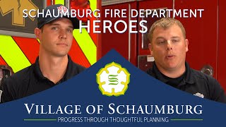 SCHAUMBURG FIRE DEPARTMENT HEROES [upl. by Humph]