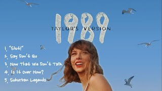 Taylor Swifts  1989 quotFrom The Vaultquot Songs Taylors Version [upl. by Arvad767]