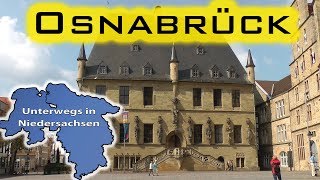 Osnabrück  Unterwegs in Niedersachsen Folge 34 [upl. by Nagey167]