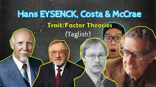 CATTELL EYSENCK COSTA amp McCRAE  Trait amp Factor Analytic Approach  Theories of Personality  FIL [upl. by Haroppizt191]