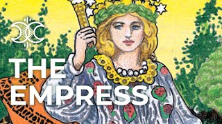 The Empress 👑 Quick Tarot Card Meanings 👑 Tarotcom [upl. by Cresa]