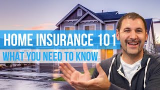 Insurance 101  Homeowners Insurance Coverage  The Ultimate Guide to Home Insurance [upl. by Irotal983]