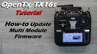 How to Flash Radiomaster TX16s Internal Multiprotocol Module Firmware • Beginners [upl. by Lenoil278]