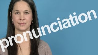 How to Pronounce PRONUNCIATION in American English [upl. by Nitsoj]