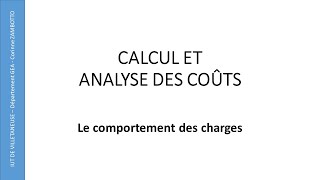 Cours coûts variables  coûts fixes Calcul de coûts Le comportement des charges DUT GEA [upl. by Slyke]