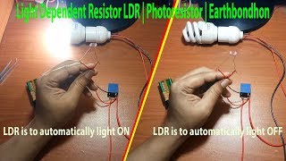 Light Dependent Resistor LDR  Photoresistor  Earthbondhon [upl. by Esilahc36]