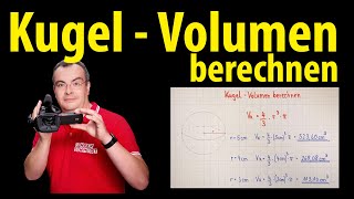 Kugel  Volumen berechnen  Lehrerschmidt [upl. by Imhsar]