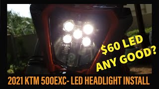 2021 KTM 500 EXC LED Headlight Install [upl. by Ahsert652]