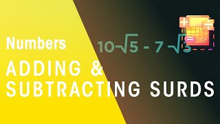 Adding amp Subtracting Surds  Numbers  Maths  FuseSchool [upl. by Forrer]