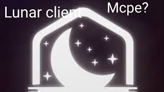 lunar client mcpe apk [upl. by Hurley]