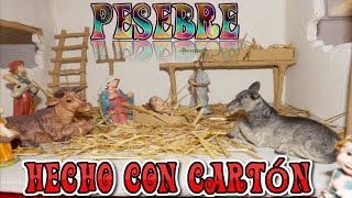 Pesebre hecho con Cartón Una manualidad Diy muy facil de hacer [upl. by Acim273]