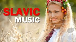 Best Slavic Folk Music  1 HOUR MIX  by Slavic Affairs [upl. by Adianes675]