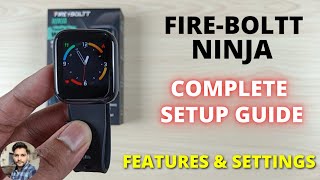 FireBoltt Ninja Smartwatch  Full Setup Guide [upl. by Imaj]