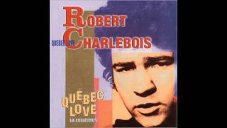 Robert Charlebois  Quebec Love  Demain Lhiver [upl. by Quirita]