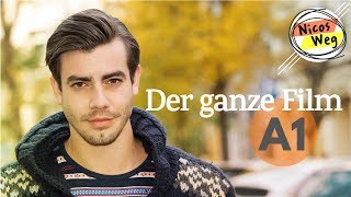 Deutsch lernen A1 Ganzer Film auf Deutsch  quotNicos Wegquot  Deutsch lernen mit Videos  Untertitel [upl. by Mccoy731]