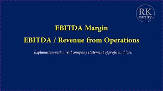 EBITDA Margin Calculation Analysis and Interpretation [upl. by Nwahsid526]