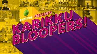 KARIKKU BLOOPERS [upl. by Filmore]