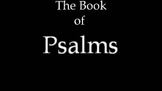 The Book of Psalms [upl. by Nohsauq]