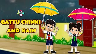 Gattu chinki and Rain  The Rainy Day  Rainy Season  Animated Stories  English Cartoon [upl. by Lou]