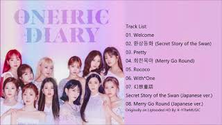 FULL ALBUM IZONE 아이즈원  Oneiric Diary 幻想日記 3rd Mini Album [upl. by Hollis]