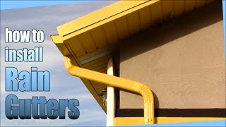 How to install Rain Gutters  DIY [upl. by Ecilahs426]