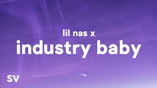 Lil Nas X  Industry Baby Lyrics Ft Jack Harlow [upl. by Lalise]