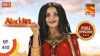 Aladdin  Ep 410  Full Episode  11th March 2020 [upl. by Enalb]