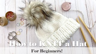 How to KNIT a HAT for Beginners  TUTORIAL [upl. by Yadrahc]