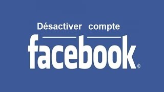 Désactiver compte facebook [upl. by Douglas]