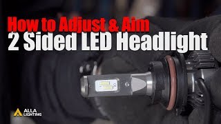 How to Align  Aim  Adjust LED Headlights  Dual HighLow Beam Bulb [upl. by Beverley]