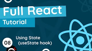 Full React Tutorial 8  Using State useState hook [upl. by Fitzhugh]