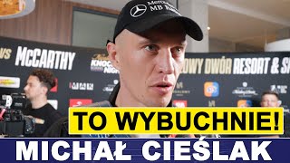 MICHAŁ CIEŚLAK TO ZARAZ WYBUCHNIE [upl. by Doti]