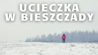 2 Ucieczka w Bieszczady Góry Słonne i Pogórze Przemyskie [upl. by Hieronymus]