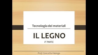 Il legno parte II  Classi 1 [upl. by Niabi]