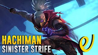 NEW SKIN for Hachiman  Sinister Strife [upl. by Finbar]